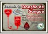 Campanha: Ser Solidário, tá no Sangue.