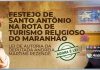 Festejo de Santo Antônio de Balsas no roteiro do turismo religioso do Maranhão, aprovado na Assembleia