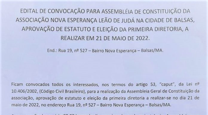 Edital de Convocação para Assembleia de Constituição da ASSOCIAÇÃO NOVA ESPERANÇA LEÃO DE JUDÁ