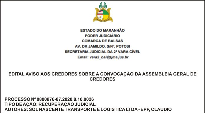 EDITAL AVISO AOS CREDORES SOBRE A CONVOCAÇÃO DA ASSEMBLEIA GERAL DE CREDORES