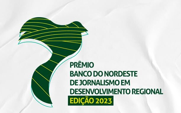 Ampliado prazo para inscrições de trabalhos para o Prêmio Banco do Nordeste de Jornalismo 2023