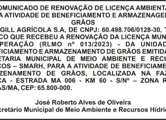 COMUNICADO DE RENOVAÇÃO DE LICENÇA AMBIENTAL PARA ATIVIDADE DE BENEFICIAMENTO E ARMAZENAGEM DE GRÃOS