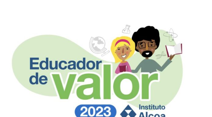 Campanha Educador de Valor 2023 reconhece professoras, estudantes e escolas