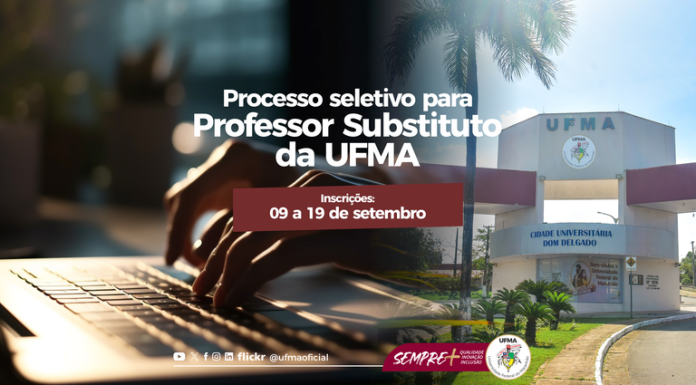 UFMA abre processo seletivo para professor substituto