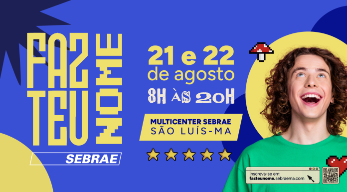 Faz Teu Nome será o maior evento de educação empreendedora do ano no Maranhão.